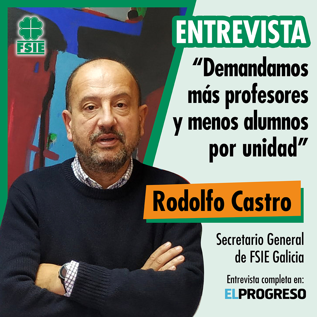 Entrevista a Rodolfo Castro Secretario General de FSIE Galicia El Progreso de Lugo noviembre 2022 enseñanza concertada